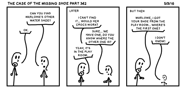 The Case of the Missing Shoe Part 342